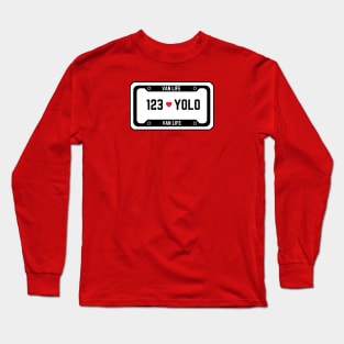 123 YOLO license Long Sleeve T-Shirt